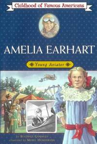 Amelia Earhart : Young Aviator