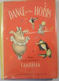 Dance of the Hours from Walt Disney&#039;s Fantasia by Disney, Walt - 1940