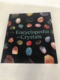 The Encyclopedia of Crystals