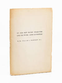 image of An Old New Haven Engraver and His Work: Amos Doolittle
