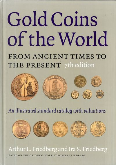 Gold coins of the world. From ancient times to…