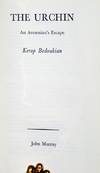 View Image 3 of 3 for The Urchin; an Armenian's Escape Inventory #031424