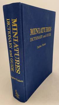 Miniatures, Dictionary and Guide.