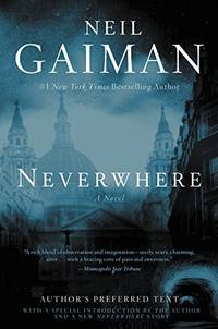image of Neverwhere: Author's Preferred Text