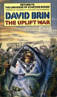 THE UPLIFT WAR by Brin David - 1987