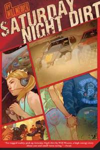 Saturday Night Dirt : A MOTOR Novel
