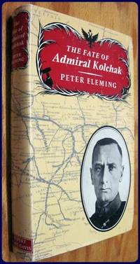 image of THE FATE OF ADMIRAL KOLCHAK