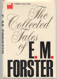 The Collected Tales Of E. M. Forster by E. M Forster - 1st Modern Library Edition - 1968 - from Dan Glaeser Books (SKU: 35783)