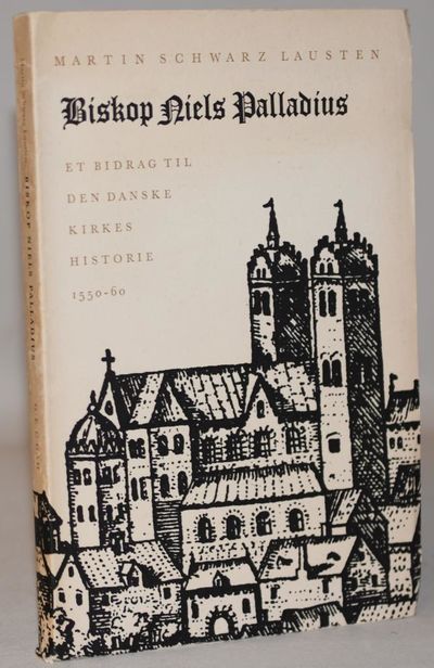 Biskop Niels Palladius - Et bidrag til den danske…