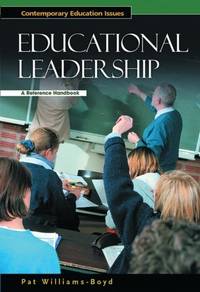 Educational Leadership: A Reference Handbook