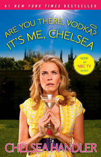 image of Are You There, Vodka? It's Me, Chelsea