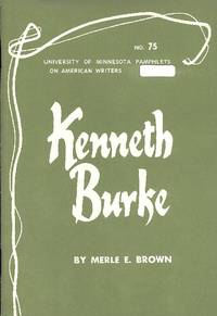 Kenneth Burke by BURKE - Brown Merle E.,