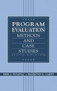Program Evaluation: Methods and Case Studies