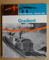 image of British Rail - Main Line Gradient Profiles.