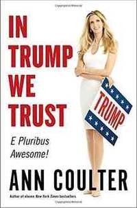 In Trump We Trust