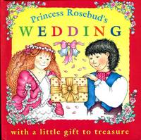 Princess Rosebud's Wedding