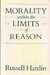 Morality Within the Limits of Reason : Signed First Edition