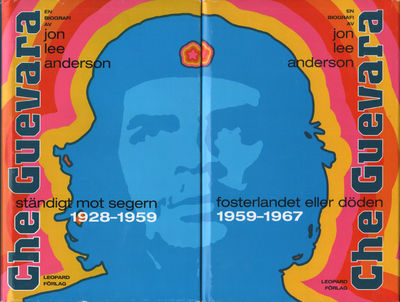 CHE GUEVARA I-II. Ständigt mot segern 1928-1959 -…