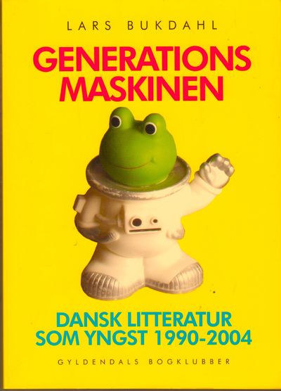 Generationsmaskinen Dansk litteratur som yngst…
