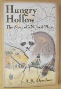 Hungry Hollow. The story of a natural place.