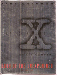 The X-Files Book of the Unexplained Volume Two by Goldman, Jane - 1996