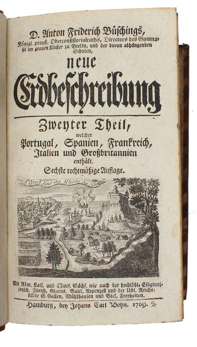 Neue Erdbeschreibung. Ersten Theil, welcher Dänemark, Norwegen, Schweden und das russische Reich, Preussen, Polen, Ungarn, und die europäischen Türken enthält (+) Neue Erdbeschreibung Zweynter Theil, welcher, Portugal, Spanien, Frankreich, Italien u... (photo 4)