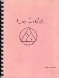 LIBER GRADUS formerly Liber Pace. Edition facsimilie.