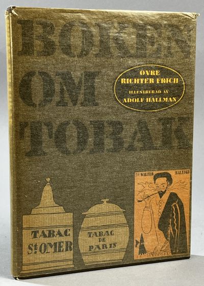 Boken om tobak. Illustrerad av Adolf Hallman. Med…