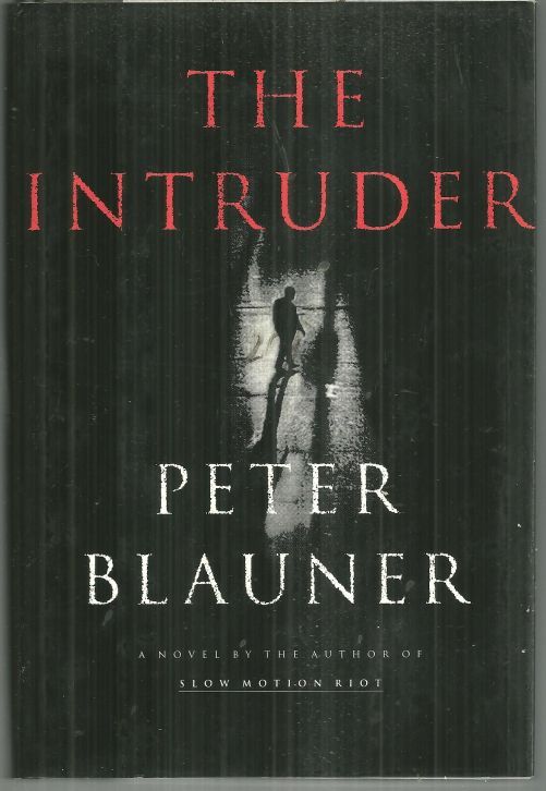 Blauner, Peter - Intruder