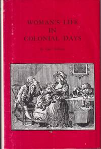 cover of Womans Life in Colonial Days