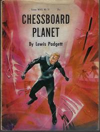 CHESSBOARD PLANET: Galaxy Novel No. 26 (vt - The Far Reality; The Fairy Chessmen)