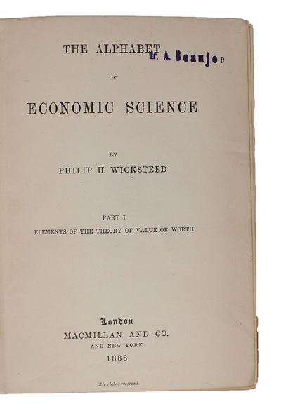 The Alphabet of Economic Science. Part one (all that appeared). Elements of the Theory of Value or Worth. - [ECONOMICS BASED ON MATHEMATICAL METHOD] (photo 2)