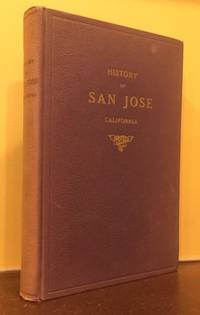 HISTORY OF SAN JOSE CALIFORNIA