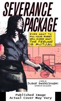 Severance Package: A Novel