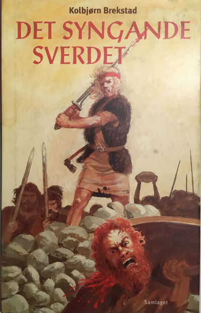 Det syngande sverdet. Roman