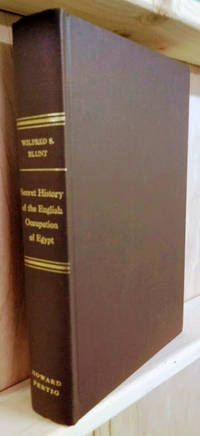 image of Secret History of the English Occupation of Egypt Being a Personal Narrative of Events