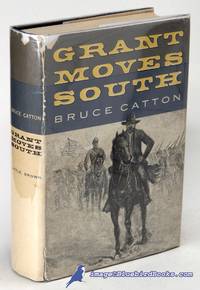 Grant Moves South by CATTON, Bruce - 1960