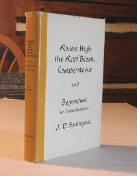 RAISE HIGH THE ROOF BEAM, CARPENTERS and SEYMOUR / AN INTRODUCTION.