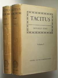 Tacitus [two volume set, complete] by Syme, Sir Ronald | Hardback