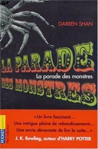 La parade des monstres. Tome 1