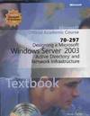 70-297 Designing a Microsoft Windows Server 2003 Active Directory and Network Infrastructure Package