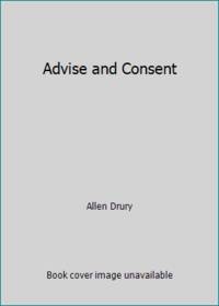 Advise and Consent