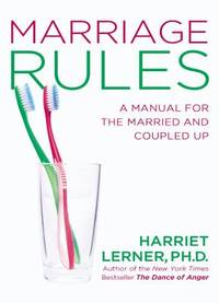 Marriage Rules : A Manual for the Married and the Coupled Up