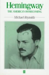Hemingway : The American Homecoming