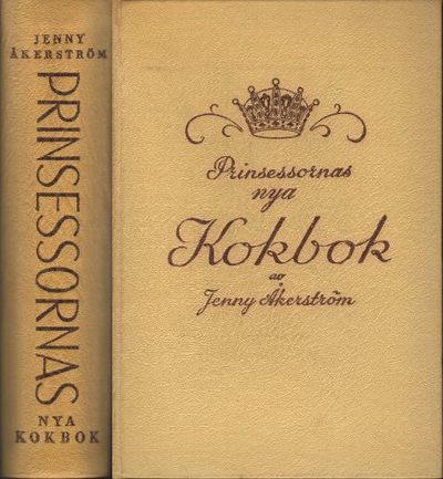 PRINSESSORNAS NYA KOKBOK.