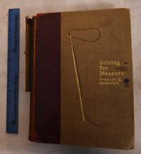 cover of Driving For Pleasure, Or, the Harness Stable and Its Appointments