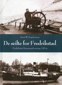 De seilte for Fredrikstad. Fredrikstad…