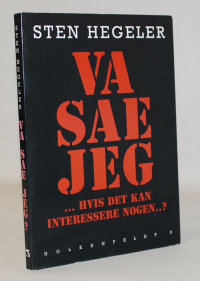 Va sae jeg - hvis det kan interessere nogen?.