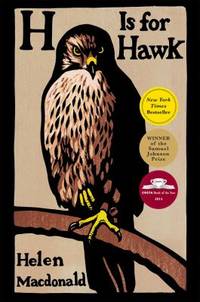 H Is for Hawk by Helen Macdonald - 2015