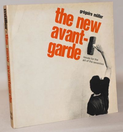 The new avantgarde - Issues for the Art of the…